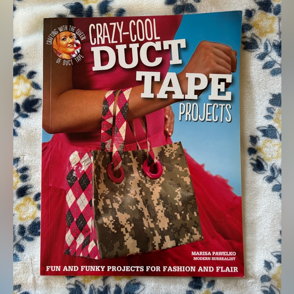 Crazy-Cool Duct Tape Projects Book - Colorful Cover